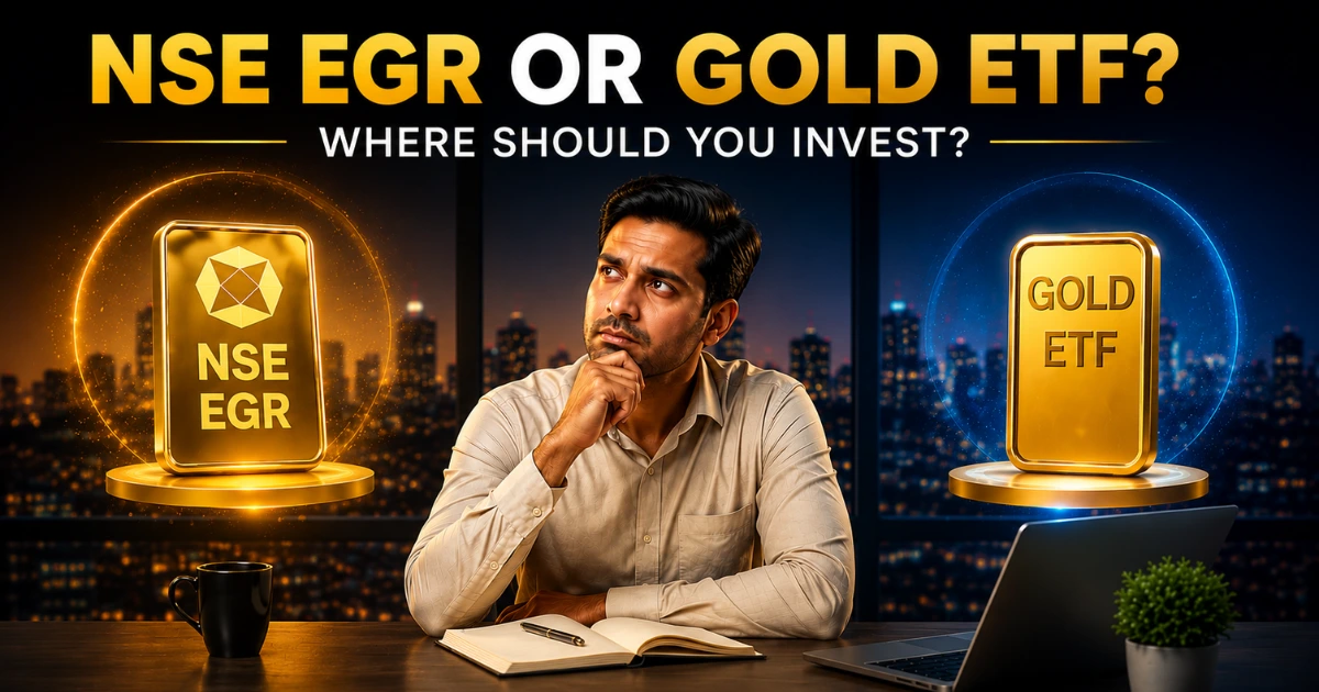 NSE EGR vs. Gold ETF: 5 Key Differences